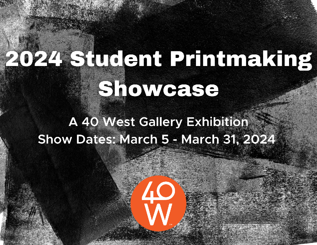 Student Printmaking Showcase poster