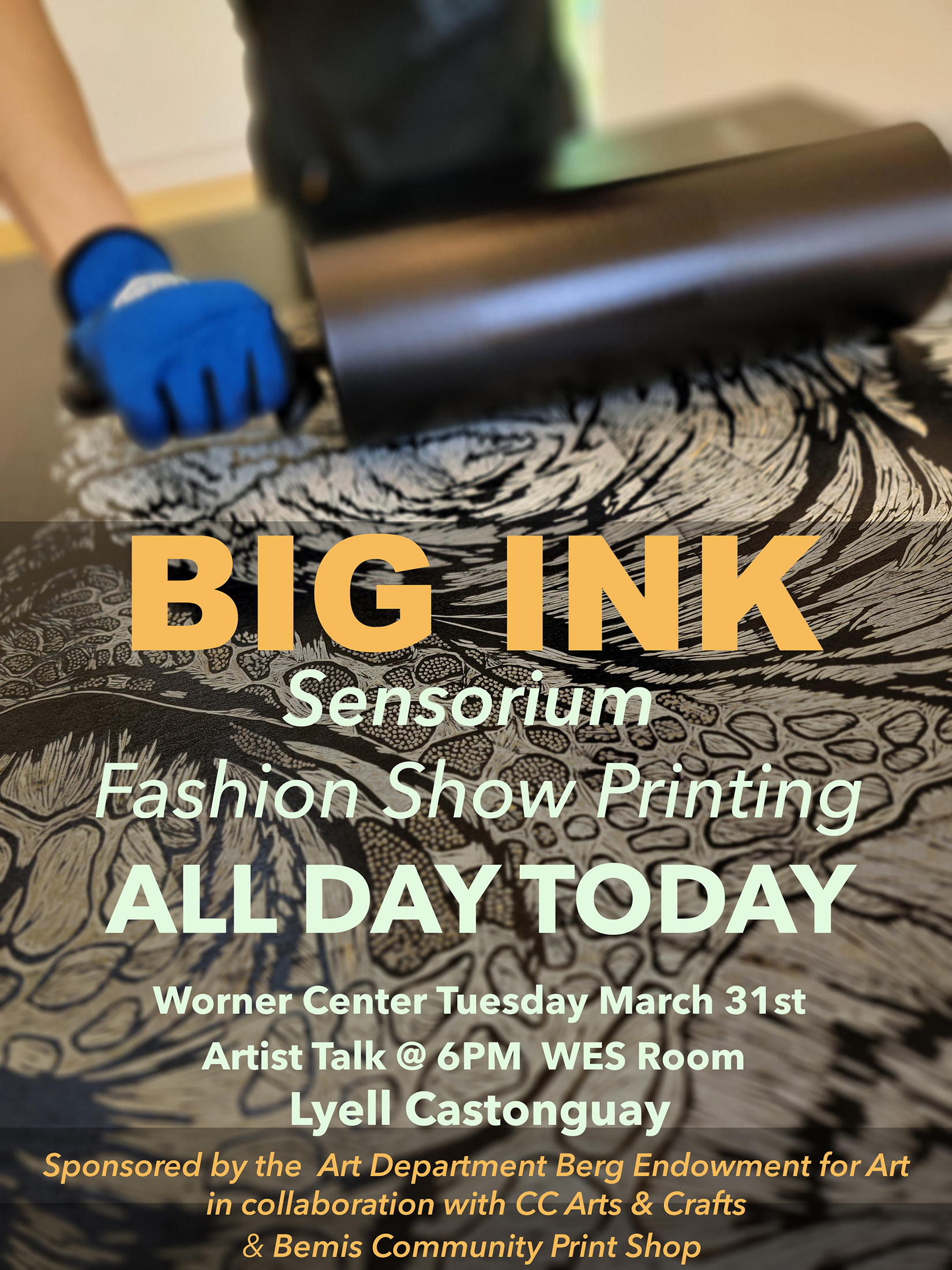 Big ink printing all day in Worner March 31