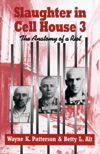 Slaughter in Cell House 3 (cover)