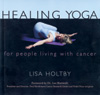 Healing Yoga for People Living with Cancer (cover)