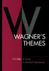 Wagner's Themes: A Study in Musical Expression (cover)