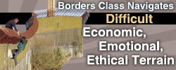 Borders Class Navigates Difficult Economic, Emotional, Ethical Terrain