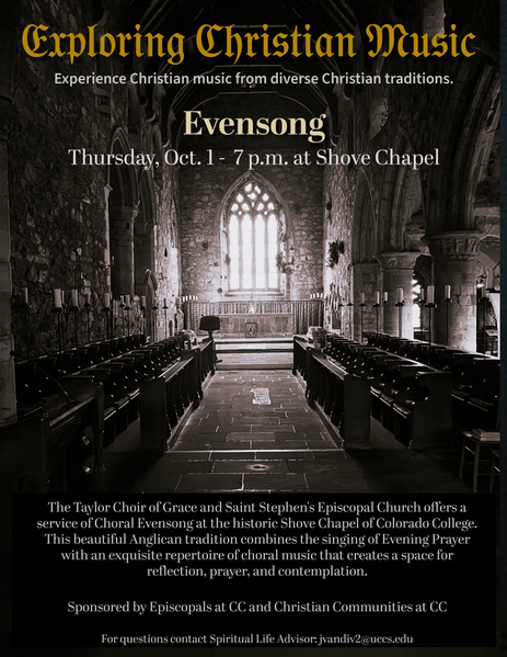 Exploring Christian Music: Evensong.  Thursday, October 1, 2026, 7 p.m. at Shove Chapel