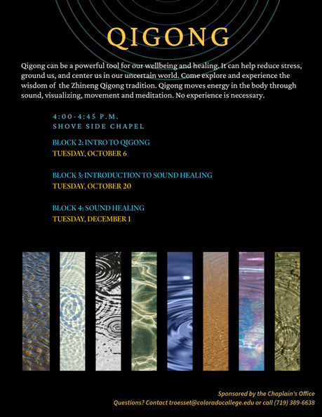 Intro to Qigong, Tuesday, October 6, 4 - 5 p.m. at Shove Chapel