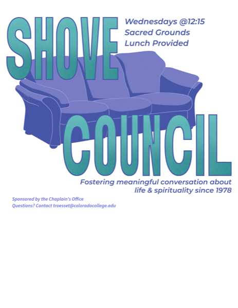 Shove Council at Sacred Grounds 12:15 - 1:15 pm
