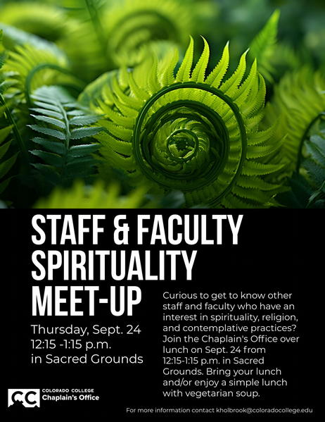 Staff and Faculty Spirituality Meet Up Sept. 24, 2026 12:15 - 1:15 pm at Sacred Grounds