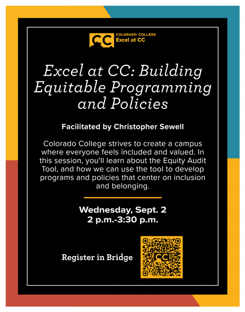 Flyer for upcoming Excel at CC session on building equitable programming and policies.