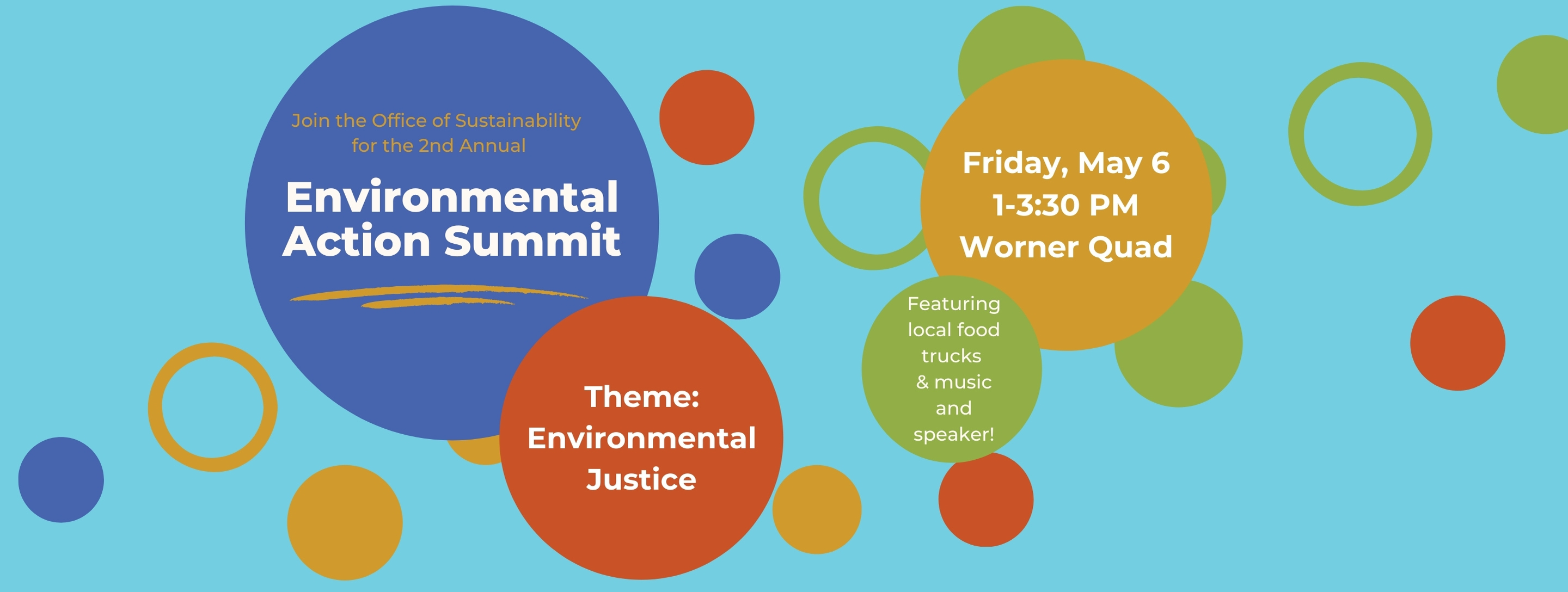 Join the Office of Sustainability for the Environmental Action Summit! Sign up .