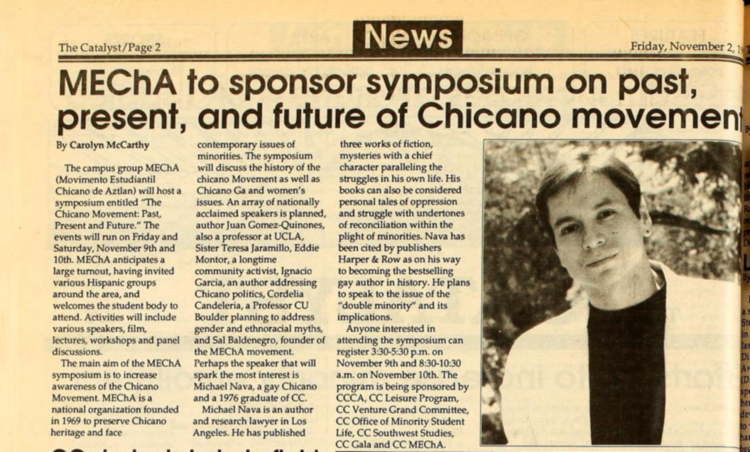 In November 1991, Michael Nava was a featured speaker at the CC Movimento Estudiantil Chicano de Atzlan (MEChA) Symposium. <span class="cc-gallery-credit"></span>